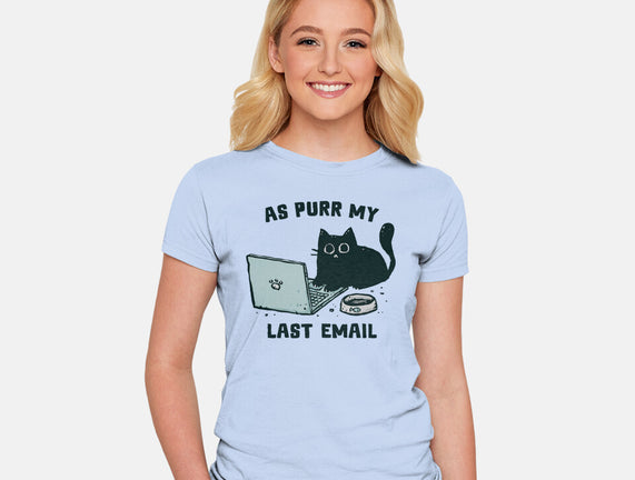 As Purr My Last Email