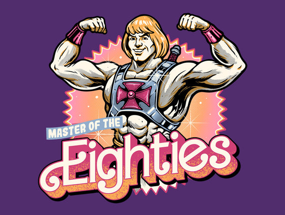 Master Of The Eighties