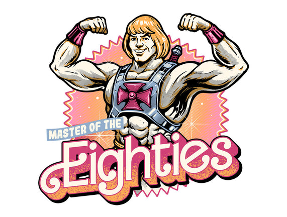 Master Of The Eighties