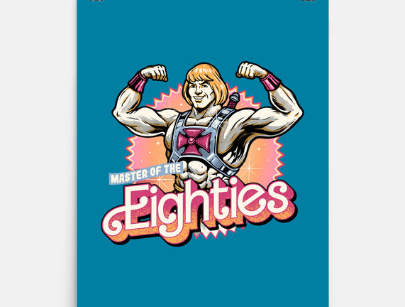 Master Of The Eighties