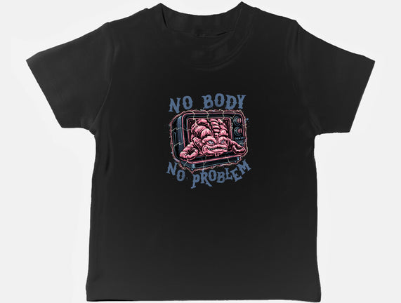 No Body No Problem