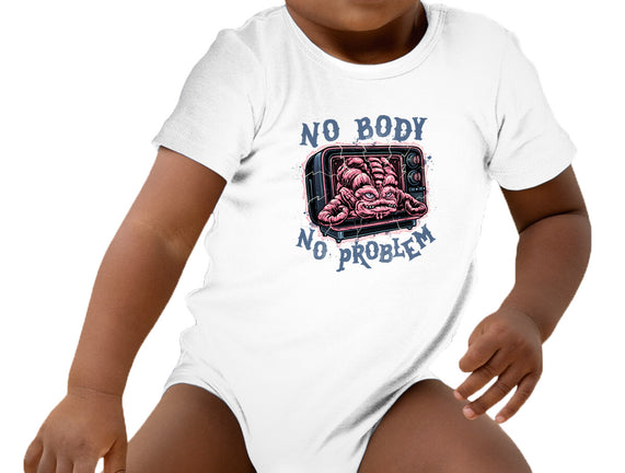 No Body No Problem
