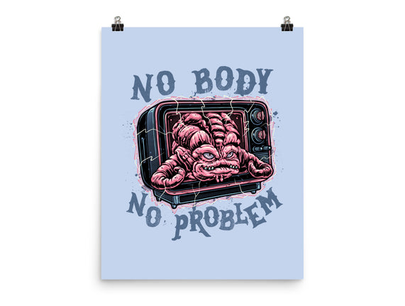 No Body No Problem