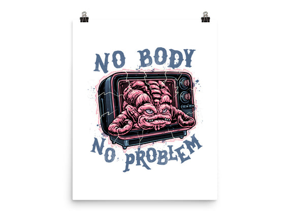 No Body No Problem