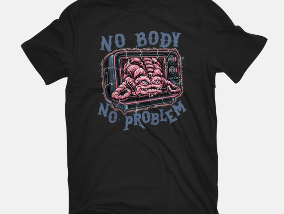 No Body No Problem