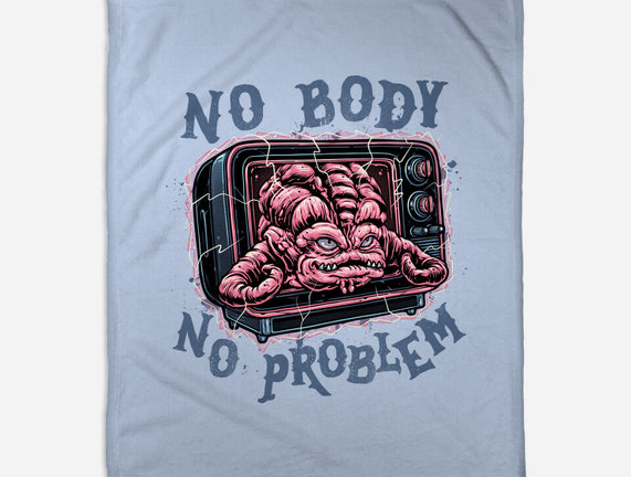 No Body No Problem