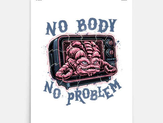 No Body No Problem