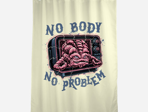 No Body No Problem