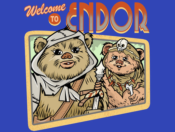 Welcome To Endor