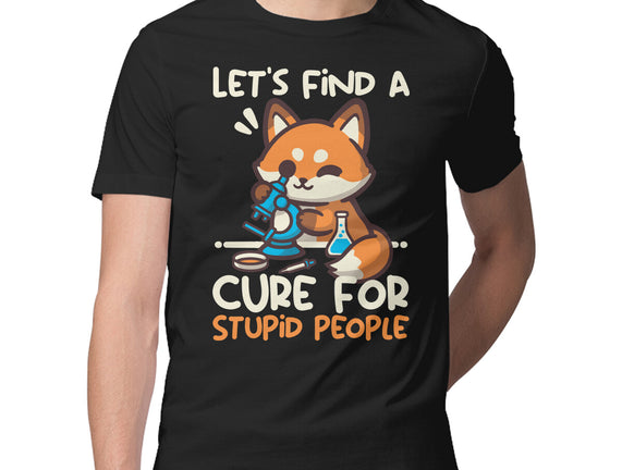 Fox Cure For Stupid People