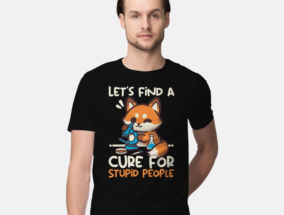 Fox Cure For Stupid People