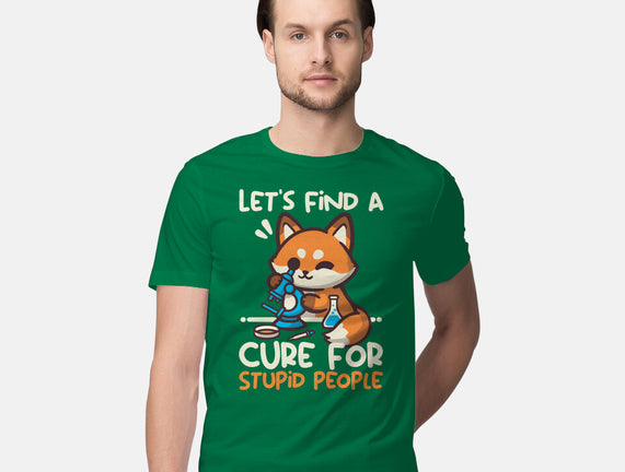 Fox Cure For Stupid People