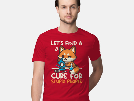 Fox Cure For Stupid People