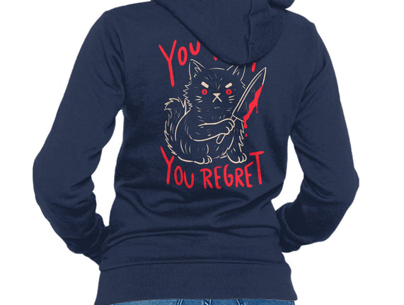 You Pet You Regret