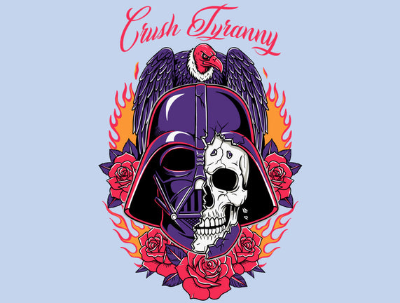 Crush Tyranny