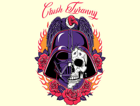 Crush Tyranny