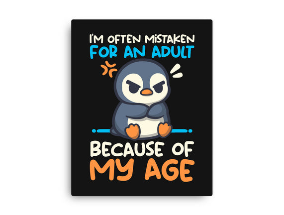 Often Mistaken For An Adult