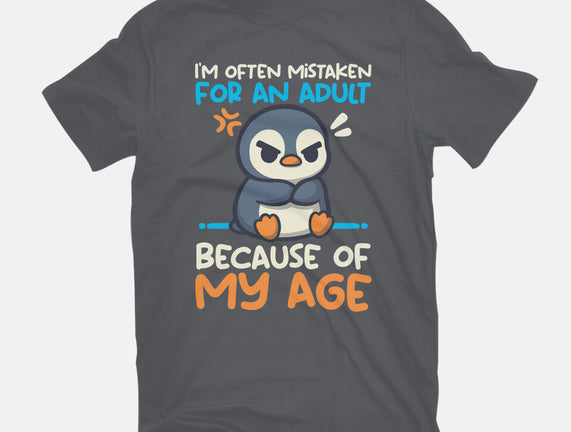 Often Mistaken For An Adult