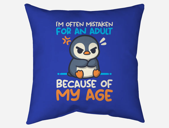 Often Mistaken For An Adult