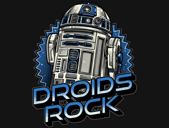 Droids Rock