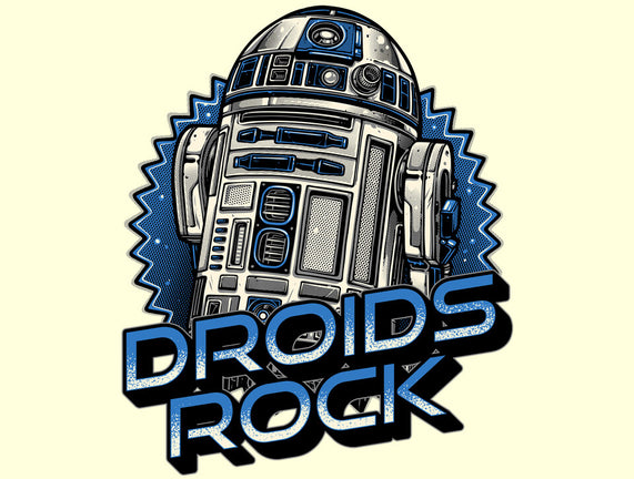 Droids Rock
