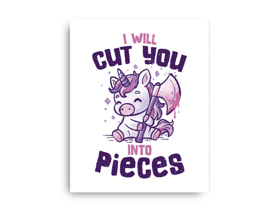 I Will Cut You Into Pieces