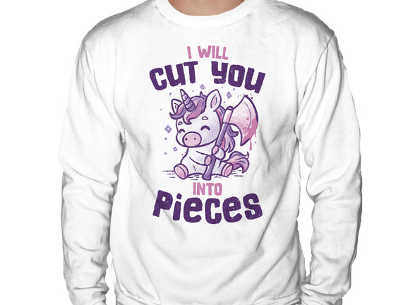 I Will Cut You Into Pieces