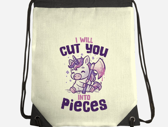 I Will Cut You Into Pieces