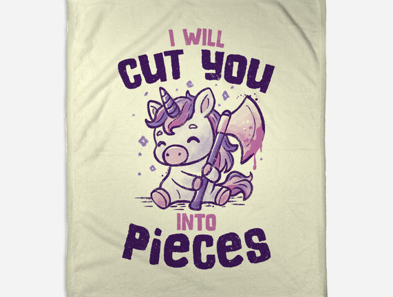 I Will Cut You Into Pieces