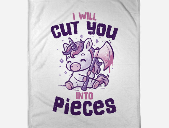 I Will Cut You Into Pieces