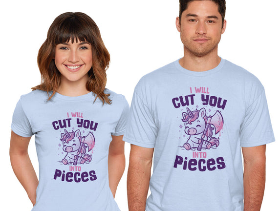 I Will Cut You Into Pieces