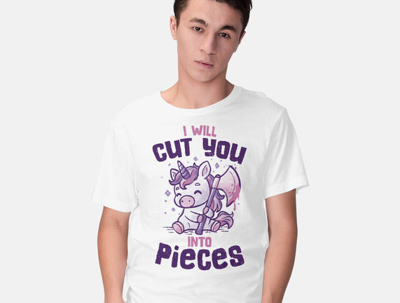 I Will Cut You Into Pieces
