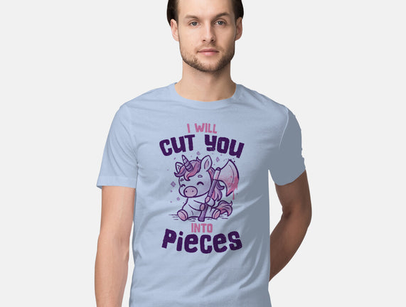 I Will Cut You Into Pieces