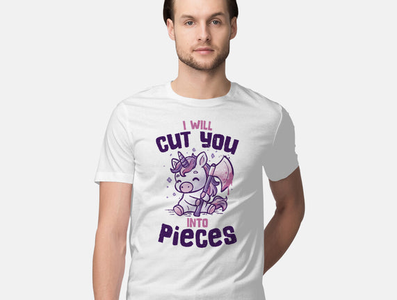 I Will Cut You Into Pieces