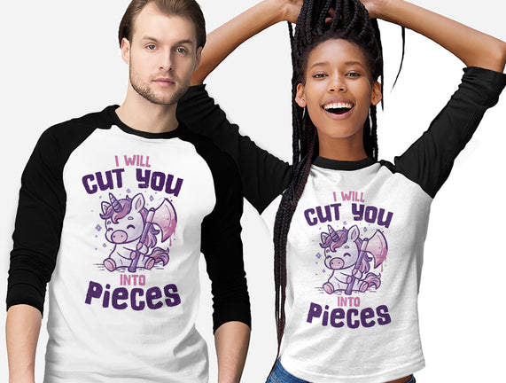 I Will Cut You Into Pieces