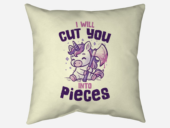 I Will Cut You Into Pieces