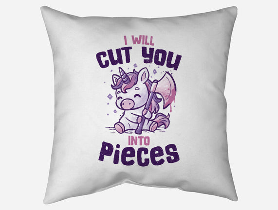 I Will Cut You Into Pieces