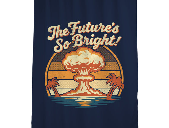 The Future's So Bright