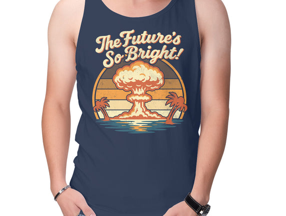 The Future's So Bright