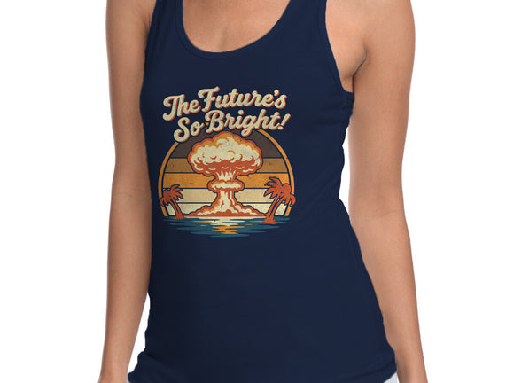The Future's So Bright