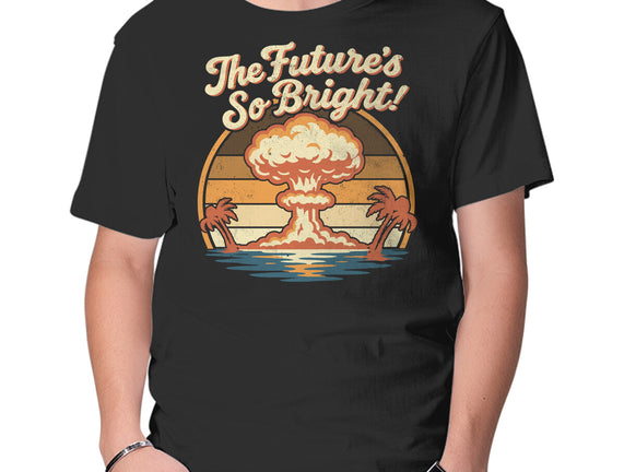The Future's So Bright