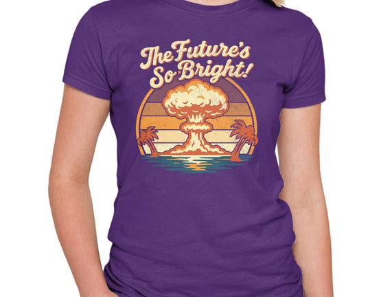 The Future's So Bright