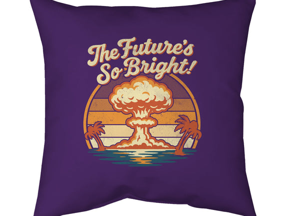 The Future's So Bright