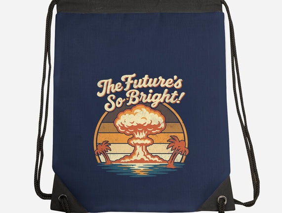 The Future's So Bright