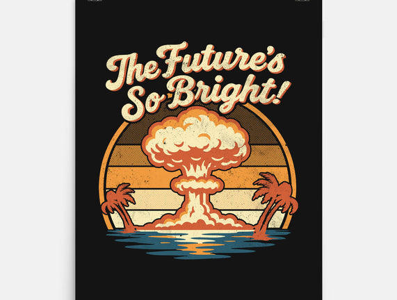The Future's So Bright