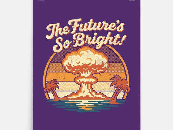 The Future's So Bright