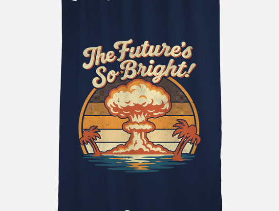 The Future's So Bright