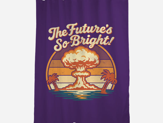The Future's So Bright