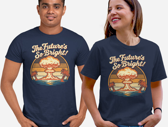 The Future's So Bright