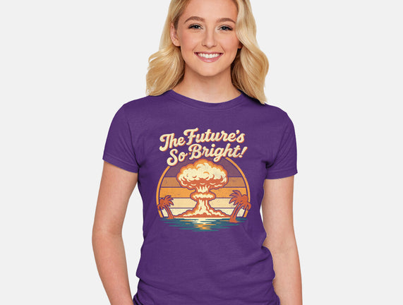 The Future's So Bright